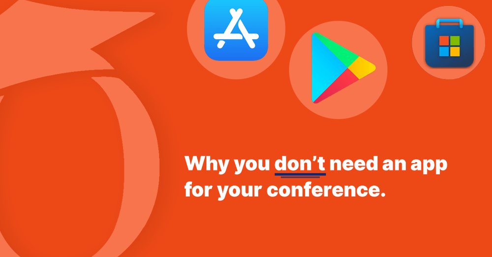 image for post Why you don’t need an app for your conference